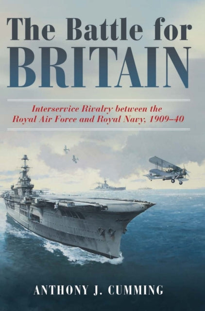 Book cover of: Battle for Britain. By: Anthony J. Cumming