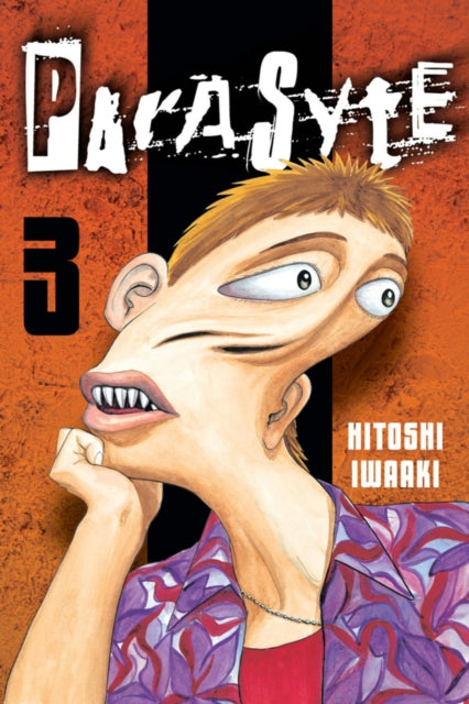 Book cover of: Parasyte 3. By: Hitoshi Iwaaki