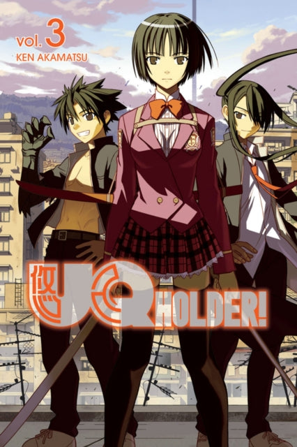 Book cover of: Uq Holder 3. By: Ken Akamatsu