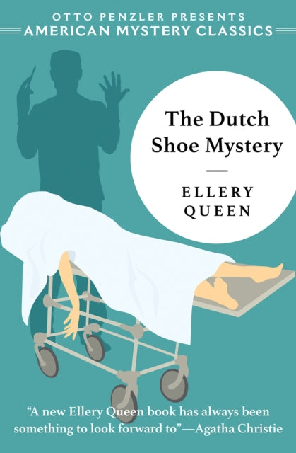Book cover of: Dutch Shoe Mystery. By: Ellery Queen