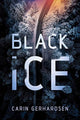 Book cover of: Black Ice. By: Carin Gerhardsen