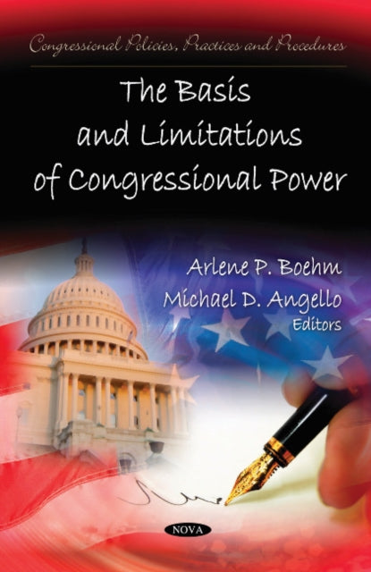 Book cover of: Basis & Limitations of Congressional Power. By: Arlene P. Boehm