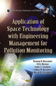 Book cover of: Application of Space Technology with Fitting of Engineering Management for Pollution Monitoring. By: Rustam B. Rustamov