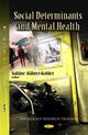 Book cover of: Social Determinants & Mental Health. By: Sabine Bährer-Kohler