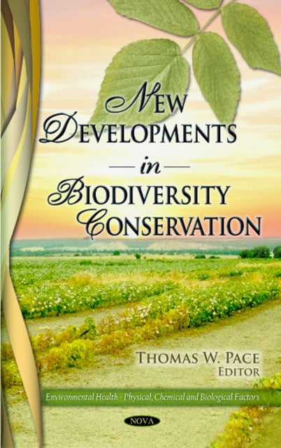 Book cover of: New Developments in Biodiversity Conservation. By: Thomas W. Pace