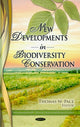 Book cover of: New Developments in Biodiversity Conservation. By: Thomas W. Pace
