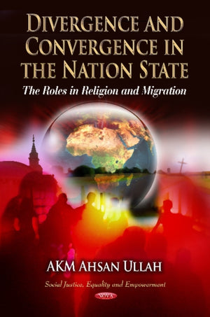 Divergence & Convergence in the Nation State