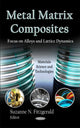Book cover of: Metal Matrix Composites. By: Suzanne N. Fitzgerald