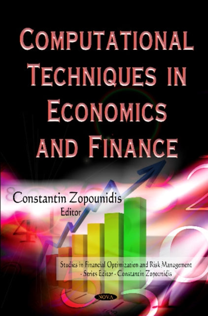 Book cover of: Computational Techniques in Economics & Finance. By: Constantin Zopounidis