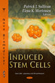 Book cover of: Induced Stem Cells. By: Patrick J. Sullivan