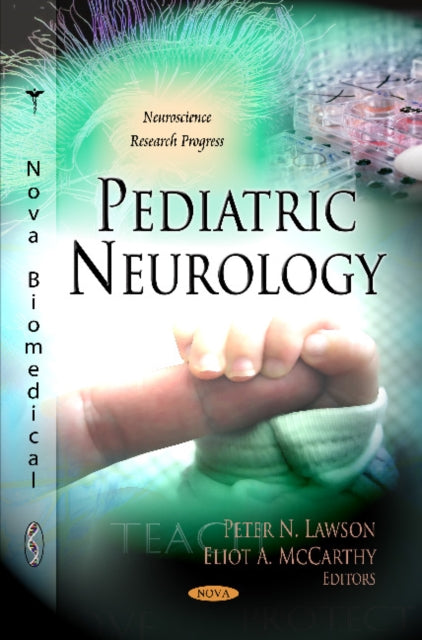 Book cover of: Pediatric Neurology. By: Peter N. Lawson