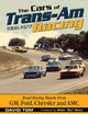 Book cover of: Cars of Trans-Am Racing: 1966-1972. By: David Tom