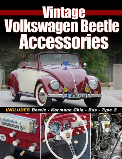 Book cover of: Vintage Volkswagen Beetle Accessories. By: Stephan Szantai
