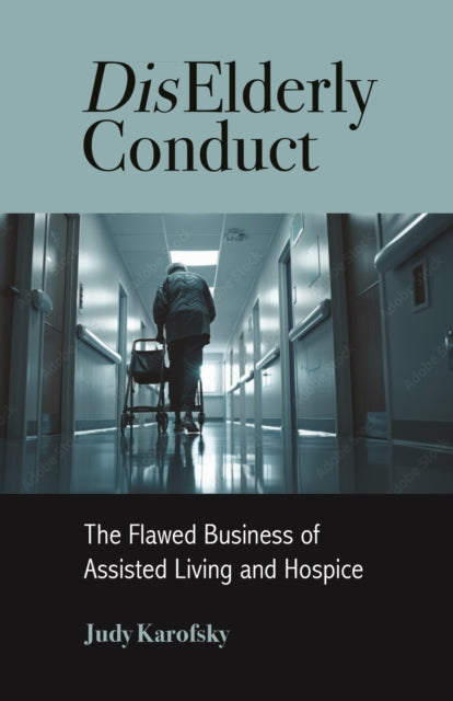 Book cover of: DisElderly Conduct