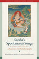 Book cover of: Saraha's Spontaneous Songs. By: Klaus-Dieter Mathes