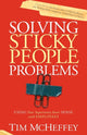 Book cover of: Solving Sticky People Problems. By: Tim McHeffey