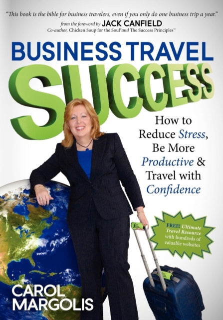 Book cover of: Business Travel Success. By: Carol Margolis