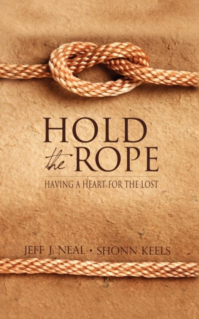 Book cover of: Hold the Rope. By: Jeff J. Neal