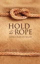 Book cover of: Hold the Rope. By: Jeff J. Neal