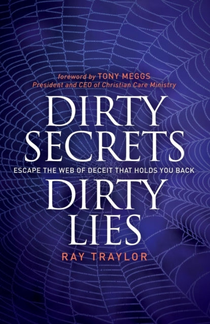 Book cover of: Dirty Secrets, Dirty Lies. By: Ray Traylor