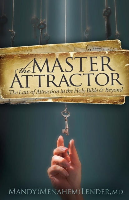 Book cover of: Master Attractor. By: Mandy (Menahem) Lender