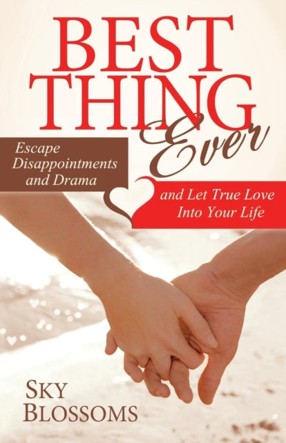 Book cover of: Best Thing Ever. By: Sky Blossoms