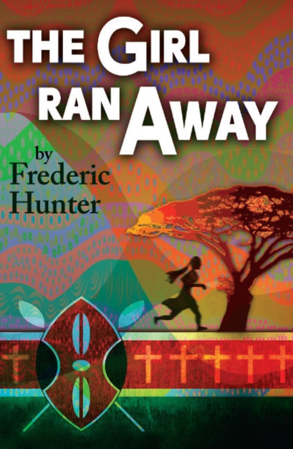 Book cover of: Girl Ran Away. By: Frederic Hunter