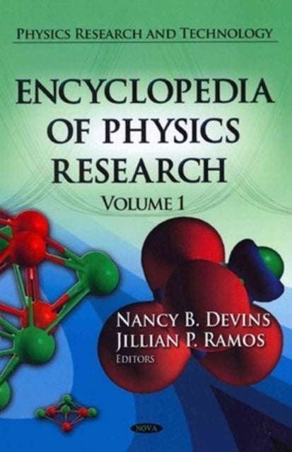 Book cover of: Encyclopedia of Physics Research. By: Nancy B. Devins