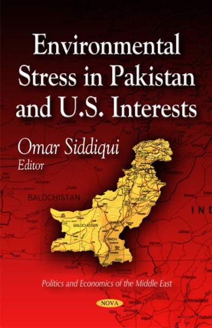 Book cover of: Environmental Stress in Pakistan & U.S. Interests. By: Omar Siddiqui