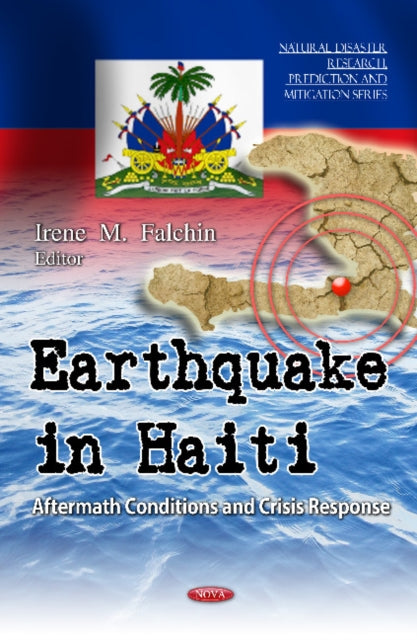 Book cover of: Earthquake in Haiti. By: Irene M. Falchin