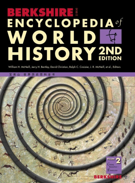 Book cover of: Berkshire Encyclopedia of World History, Second Edition (Volume 2)