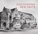Book cover of: Discovering New Pasts. By: Theo van den Hout
