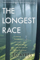 Book cover of: Longest Race. By: Ed Ayres