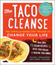 Book cover of: Taco Cleanse. By: Wes Allison