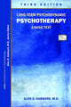 Book cover of: Long-Term Psychodynamic Psychotherapy. By: Glen O Gabbard