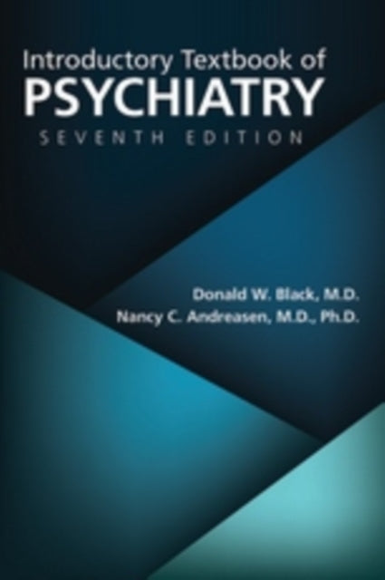 Book cover of: Introductory Textbook of Psychiatry. By: Donald W. Black