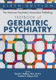 Book cover of: American Psychiatric Association Publishing Textbook of Geriatric Psychiatry. By: David C. Steffens