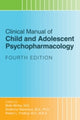 Book cover of: Clinical Manual of Child and Adolescent Psychopharmacology. By: Molly McVoy