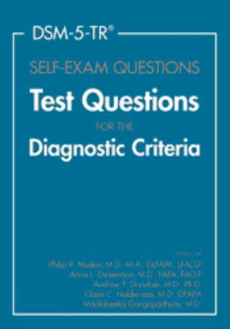 Book cover of: DSM-5-TR® Self-Exam Questions. By: Philip R. Muskin