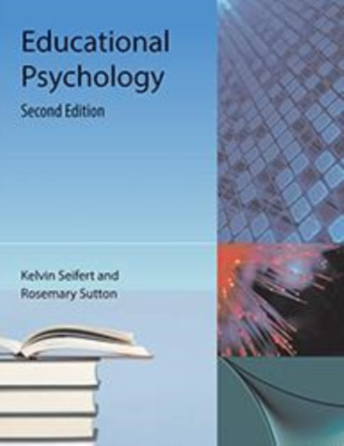 Book cover of: Educational Psychology. By: Kelvin Seifert