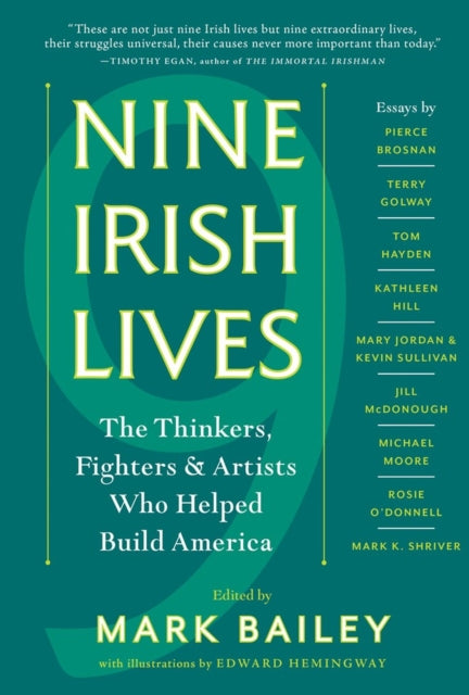 Book cover of: Nine Irish Lives. By: Mark Bailey