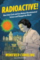 Book cover of: Radioactive!