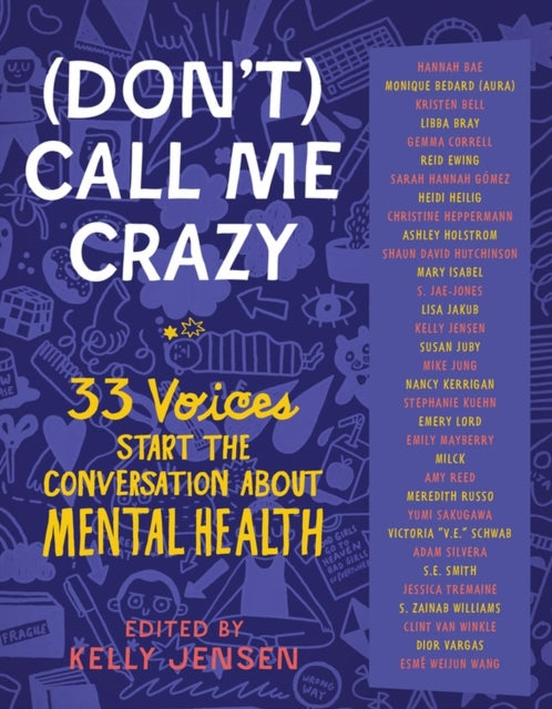 Book cover of: (Don't) Call Me Crazy. By: Kelly Jensen