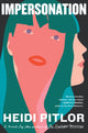 Book cover of: Impersonation. By: Heidi Pitlor