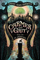 Book cover of: Carmer and Grit, Book One: The Wingsnatchers. By: Sarah Jean Horwitz