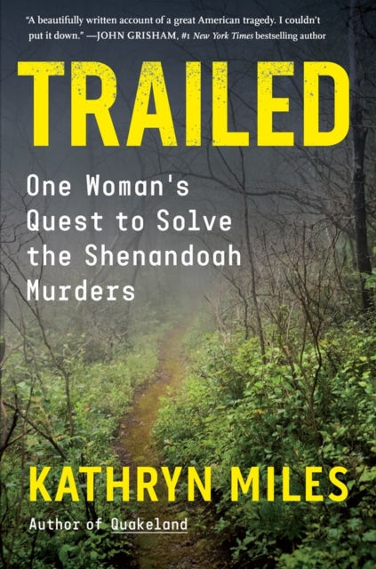 Book cover of: Trailed. By: Kathryn Miles