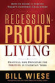 Book cover of: Recession-Proof Living. By: Bill Wiese