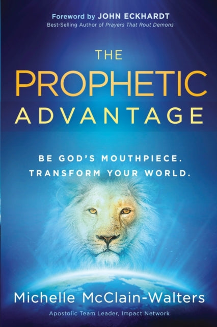 Book cover of: Prophetic Advantage