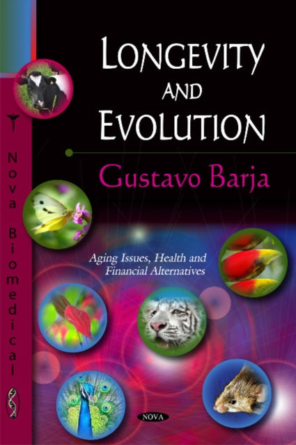 Book cover of: Longevity & Evolution. By: Gustavo Barja