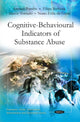 Book cover of: Cognitive-Behavioural Indicators of Substance Abuse. By: Samuel Pombo